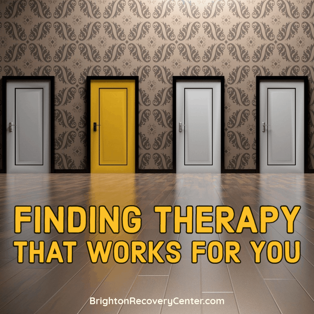 Finding Therapy that Works For You